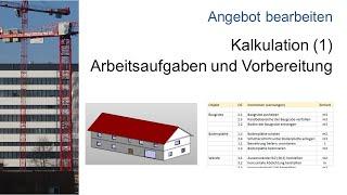 Angebot für ein Bauwerk kalkulieren (1) - Kalkulation | Einheitspreis - Baubetrieb