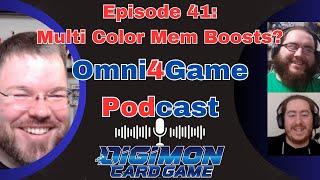 Omni4Game Podcast Ep. 41 Multi-Colored Memory Boosts? | Digimon Card Game | EX6 Infernal Ascension