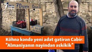 "Bizdə də Avropadakı kimi olsun" - Satdığı narla sosial mediada məşhurlaşan kəndli