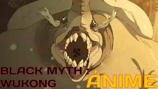 ÁNIME Black myth: Wukong Capítulo 3