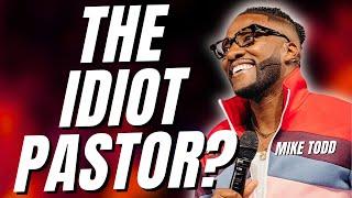 The Idiotic Pastor?