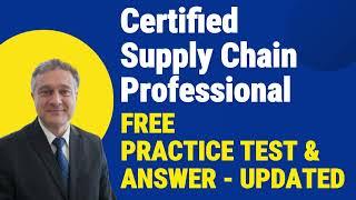 Certified Supply Chain Professional Exam (CSCP) Free Practice Questions Part 2 - 120 Questions