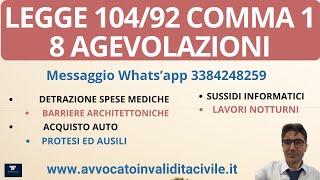 Legge 104 ART. 1 COMMA 1 - 8 AGEVOLAZIONI