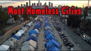 America's SHAMEFUL Reality 10 Cities with the Highest Homeless Populations