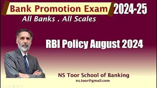 Bank Promotion Exam 2024 : RBI August 2024 Policy - 10.08.24 (6.30AM)#nstoor