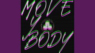 MOVEYOBODY (feat. Alex Arcana)