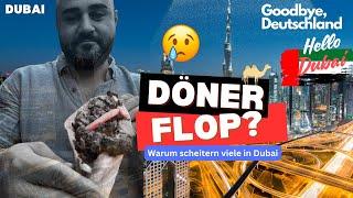 Der nächste Döner-Flop in Dubai? | Dubai auswandern und Firma gründen