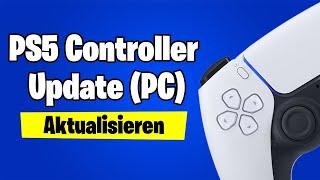 PS5 Controller Update ohne PS5 auf PC! (Playstation 5 DualSense Controller Firmware aktualisieren)