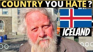 Which Country Do You HATE The Most? | ICELAND