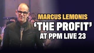 Marcus Lemonis 'The Profit' at PPM LIVE 2023 - The Marketing and Sales Super Conference For PTs