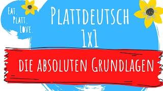 Plattdeutsch lernen für Anfänger I das platte 1x1 I absolute Grundlagen in Plattdeutsch