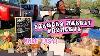 Accepting Payments at a Farmers Market | Sell Baked Goods Easily ‍