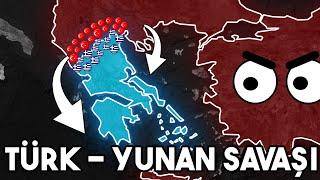 TÜRK - YUNAN SAVAŞI