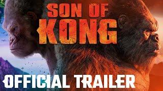 Son of Kong - Official Trailer CONCEPT (Fanmade)