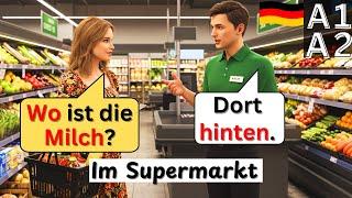 Learn German Through Supermarket Conversations for Beginners | Practice Easy German A1 Dialogues