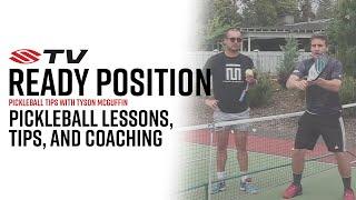 Ready Position - Pickleball Tips with Tyson McGuffin