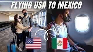 Flying from the US to Cancun, Mexico in 2022  | FULL-TIME TRAVEL BEGINS