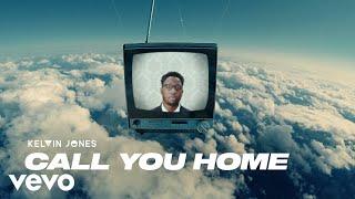 Kelvin Jones - Call You Home (Official Video)