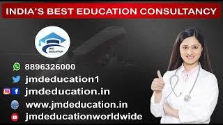 INDIA'S BEST EDUCATION CONSULTANCY || MBBS ABROAD || JMD EDUCATION WORLDWIDE