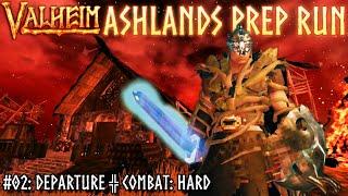 Ashlands Prep E02: Departure - Full Valheim Playthrough