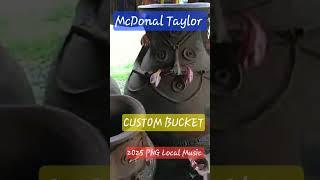 MACDOALD TAYLOR | CUSTOM BUCKET | 2025 PNG LOCAL-Fresh Release