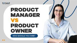 Product Owner vs Product Manager vs Project Manager | Are they different?