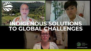 Indigenous Solutions to Global Challenges in Sarawak, Malaysian Borneo