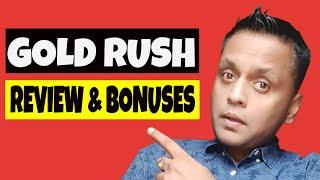 Gold Rush Review, Demo & BONUSES!