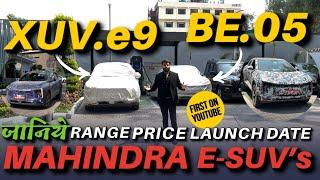 Most detailed analysis of upcoming Mahindra XUV e9, BE 05 and XUV 700 EV Range, PriceAuto Journal