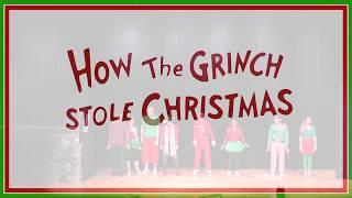 PV Theater presents HOW THE GRINCH STOLE CHRISTMAS - The musical