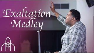 Exaltation Medley (Lift Him Up & We Exalt Thee)