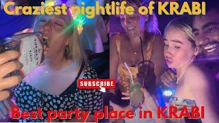 Best Party Place in Krabi | Crazy night life of Krabi | AO Nang beach |