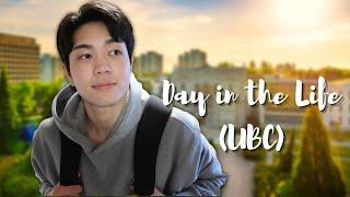 A Day in the Life at The University of British Columbia (UBC)