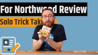 For Northwood Review - Beating Yourself In A Trick Taking Game