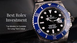 Best Rolex for Investment | Top Picks to Maximize Your Return!