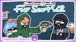 [LIVE] Friday Night Funkin': Soft V2 is here!