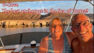 V-Cove - Is it the best anchorage in the Sea of Cortez?  EP 193