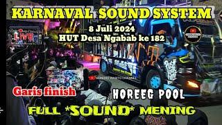 Live Garis finish KARNAVAL SOUND SYSTEM 8 juli 2024 HUT Desa Ngabab ke 182