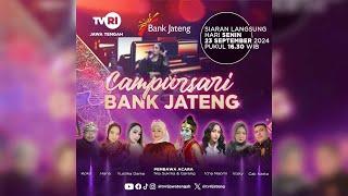 Campursari Bank Jateng, Live Streaming Senin 23 September 2024