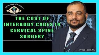The Cost of Interbody Cages in Cervical Spine Surgery