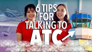 6 Tips for Communicating with ATC