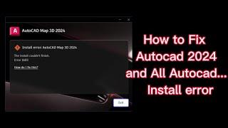 How to Fix Autocad 2024 install Error