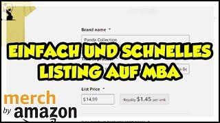 T-Shirt Business - Einfach und schnelles Listing auf MBA - Merch By Amazon Deutsch