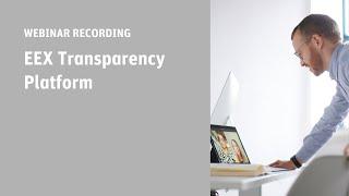 EEX Transparency Platform Webinar