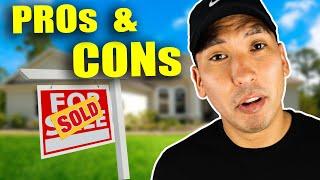 PROs & CONs of Buying a House in 2022