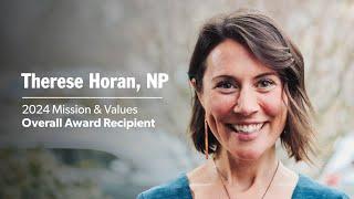 PeaceHealth 2024 Mission & Values Award Overall Recipient: Therese Horan, NP