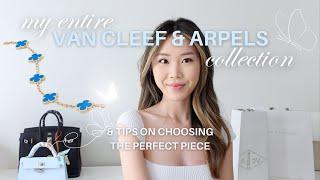 My entire VAN CLEEF & ARPELS Collection | Tips for Choosing Your First Piece!