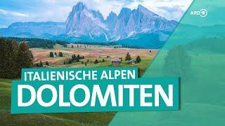 Die Dolomiten – Sommer in den italienischen Alpen | ARD Reisen