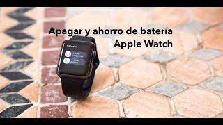 Cómo apagar y activar el ahorro de batería Apple Watch