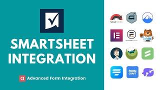 Smartsheet Integration | Advanced Form Integration